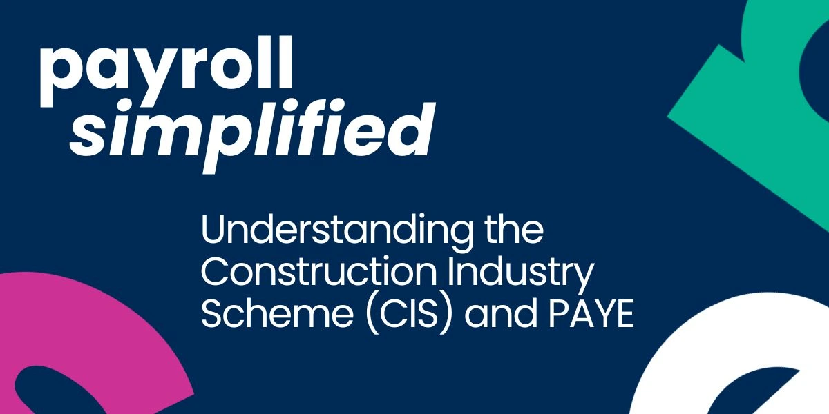 Payroll Simplified - CIS and PAYE