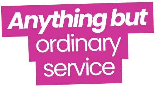 "Anything but ordinary service" - Text on a pink background