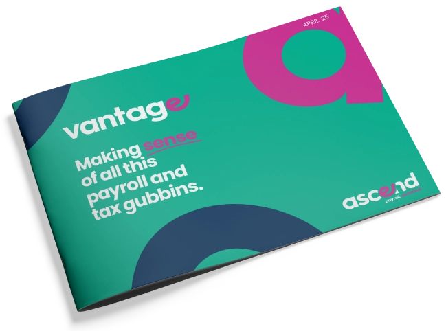 Vantage - making sense of all this paytoll and tax gubbins by Ascend Payroll